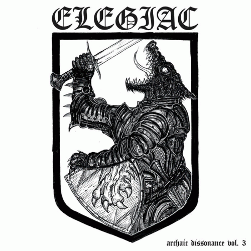 Elegiac : Archaic Dissonance Vol.3